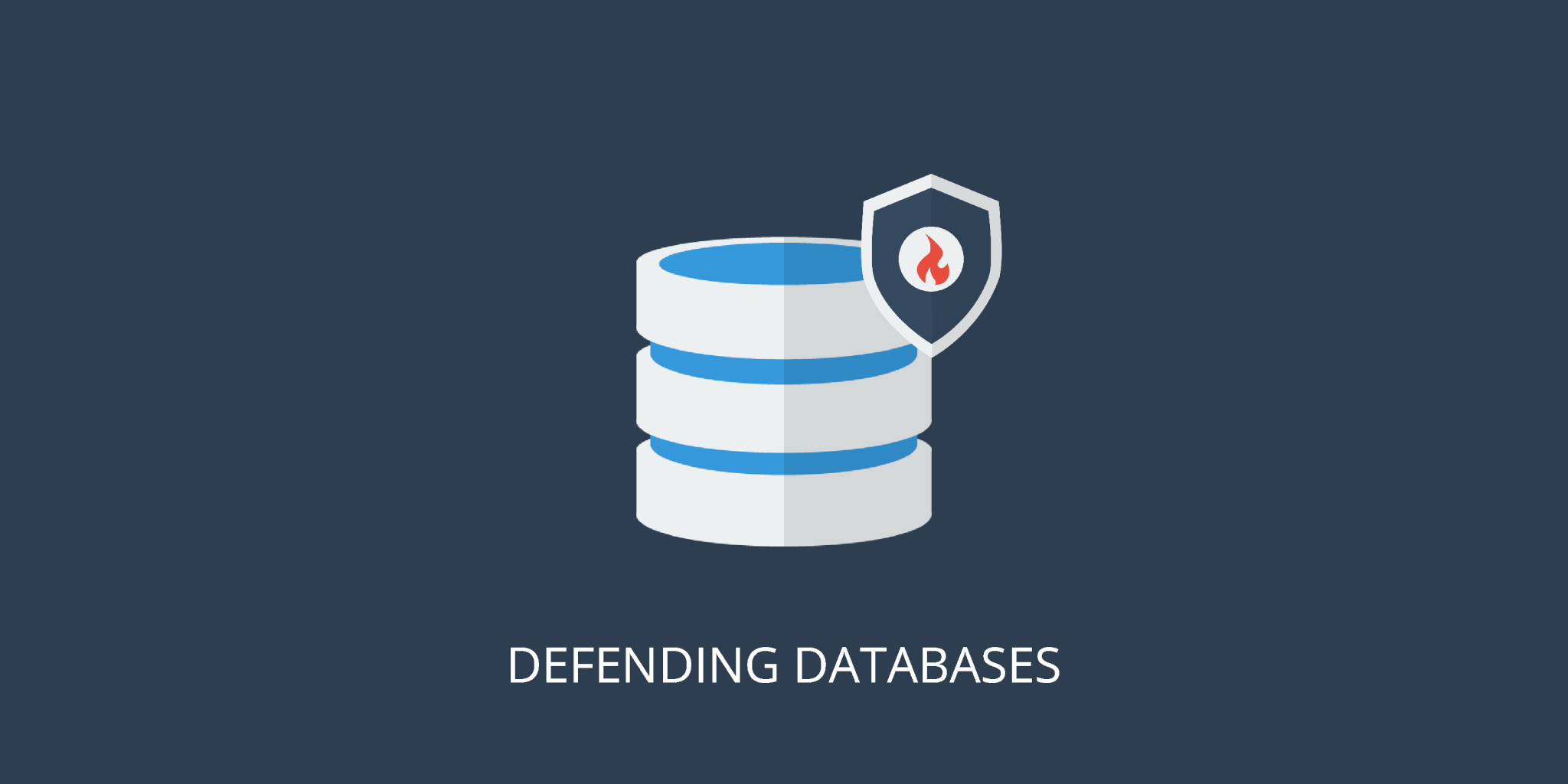Defending Databases